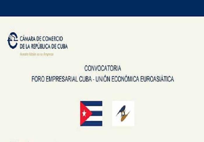Foro Empresarial Cuba-Unión Económica Euroasiática