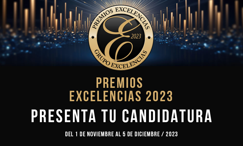  Abierta convocatoria a Premios Excelencias 2023