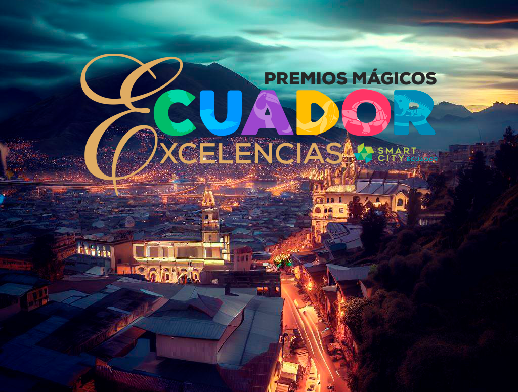 Premios Mágicos Ecuador por Excelencias