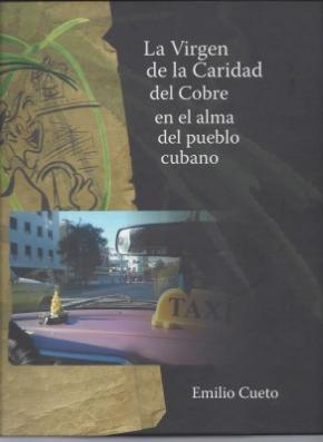 La Virgen de la Caridad del Cobre en el alma de Cuba