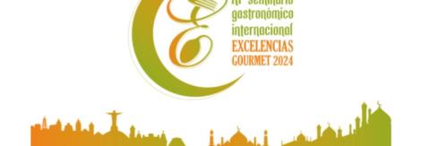 Seminario Gastronómico Excelencias Gourmet