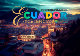Premios Mágicos Ecuador por Excelencias
