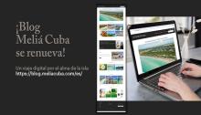 Meliá Cuba renueva su blog